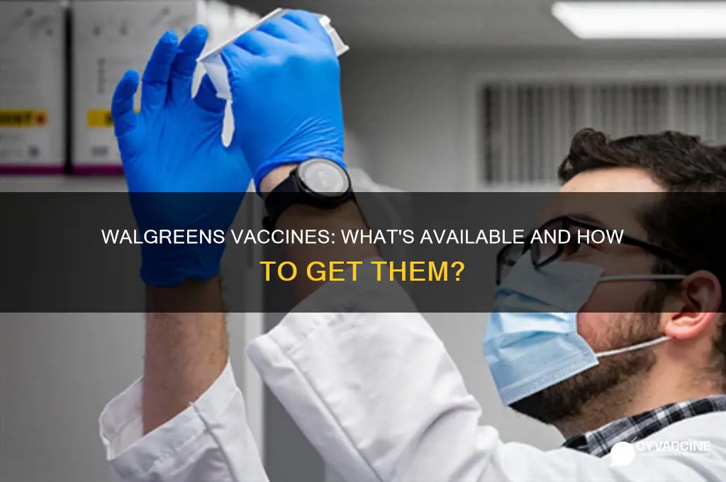 does the walgreen store actually have the vaccines