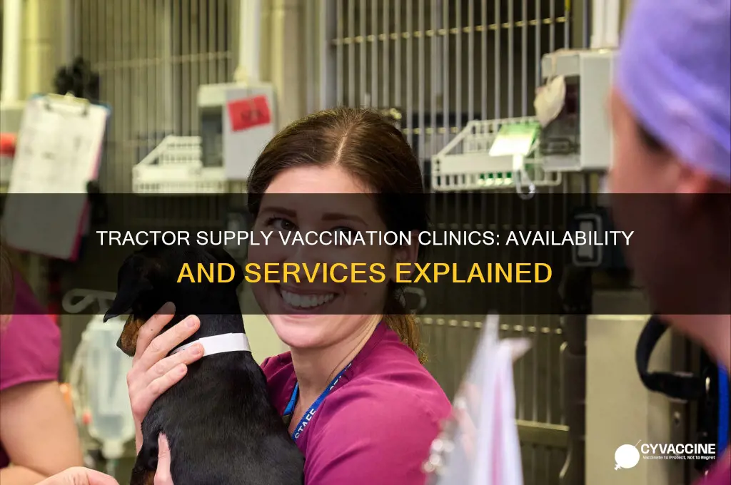does tractor supply have vaccination clinic