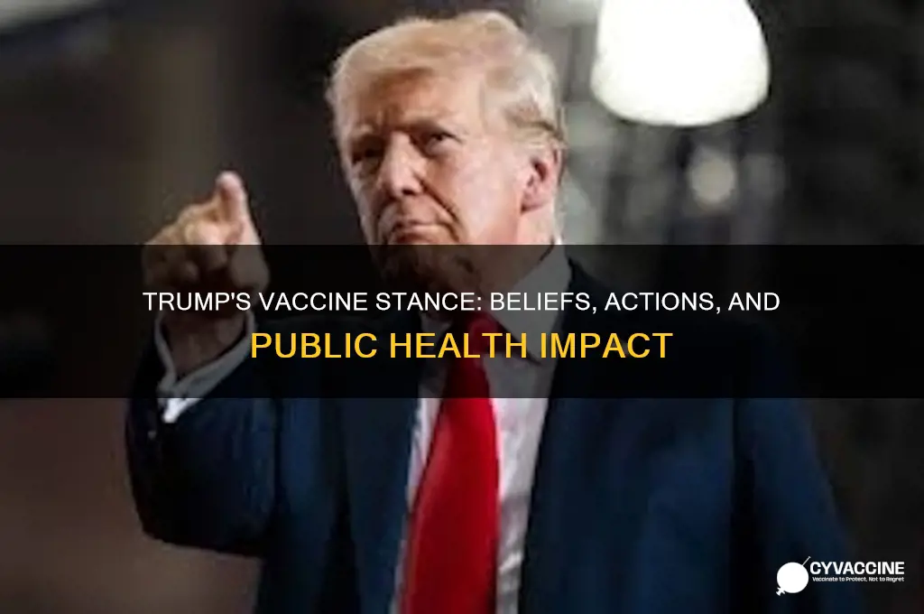 does trump believe in the vaccine