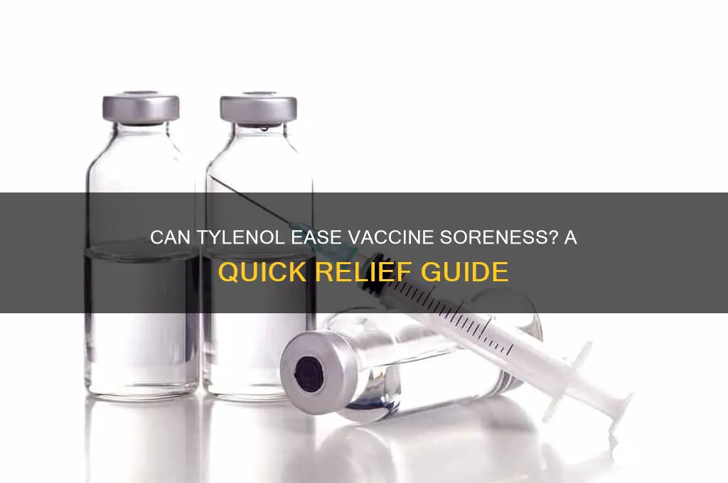 does tylenol help with vaccine soreness
