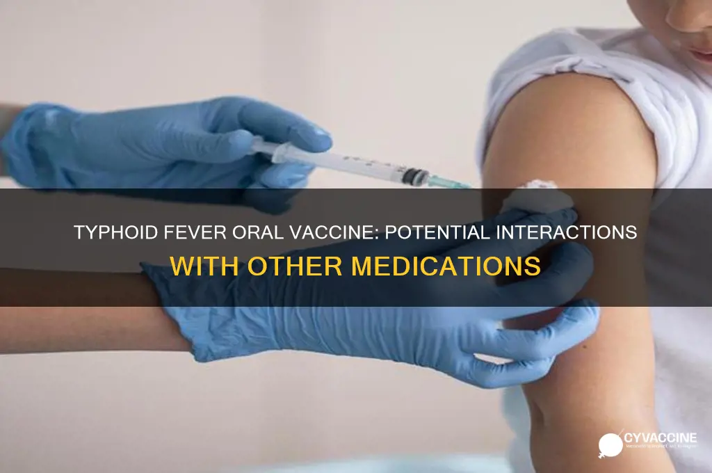 does typhoid fever oral vaccine interfere with other medications