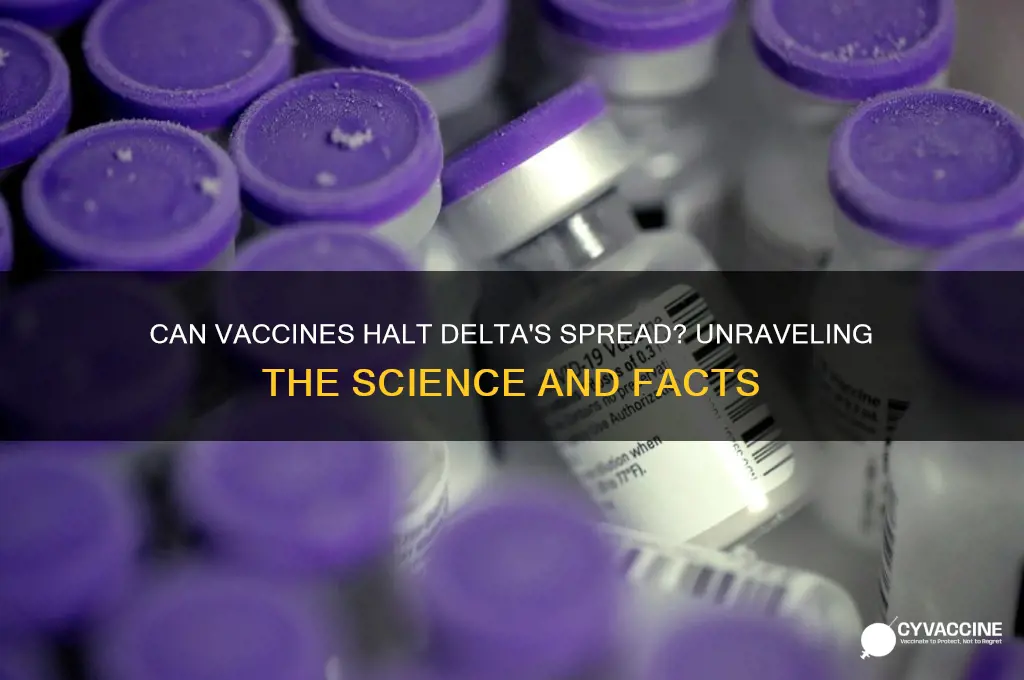 does vaccine prevent spread of delta