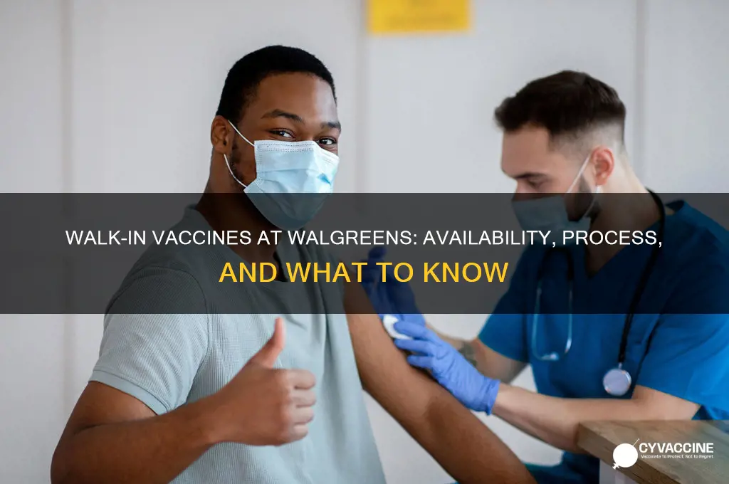 does walgreens do walk in vaccines