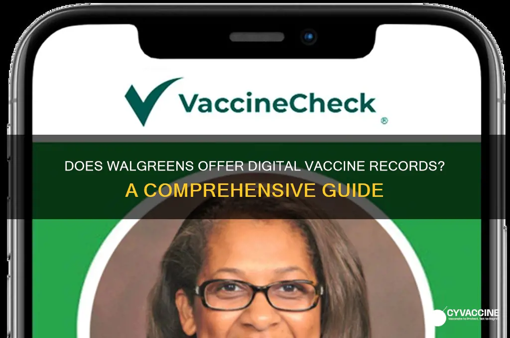 does walgreens have digital vaccine records