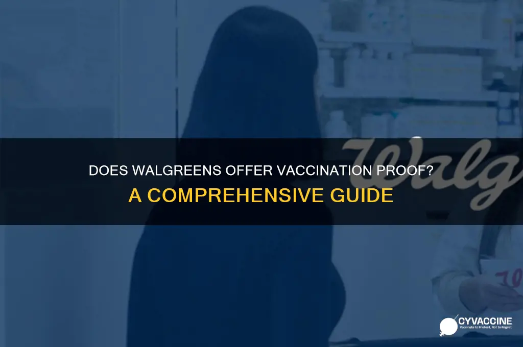 does walgreens provide proof of vaccination