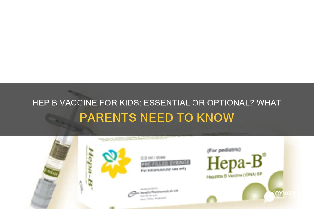 does your child have to have a hep b vaccine