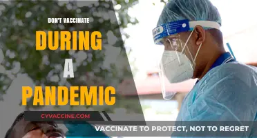 Why Vaccinating During a Pandemic Could Be a Risky Mistake
