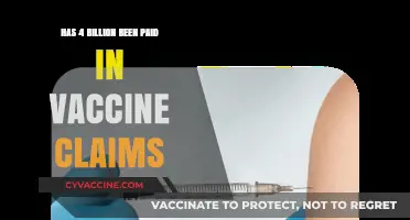 Vaccine Claims: Has $4 Billion Been Paid Out?