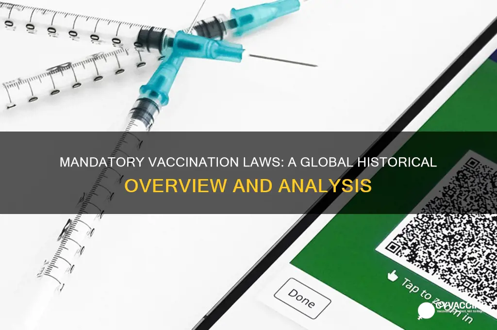 has any country ever had mandatory government vaccination