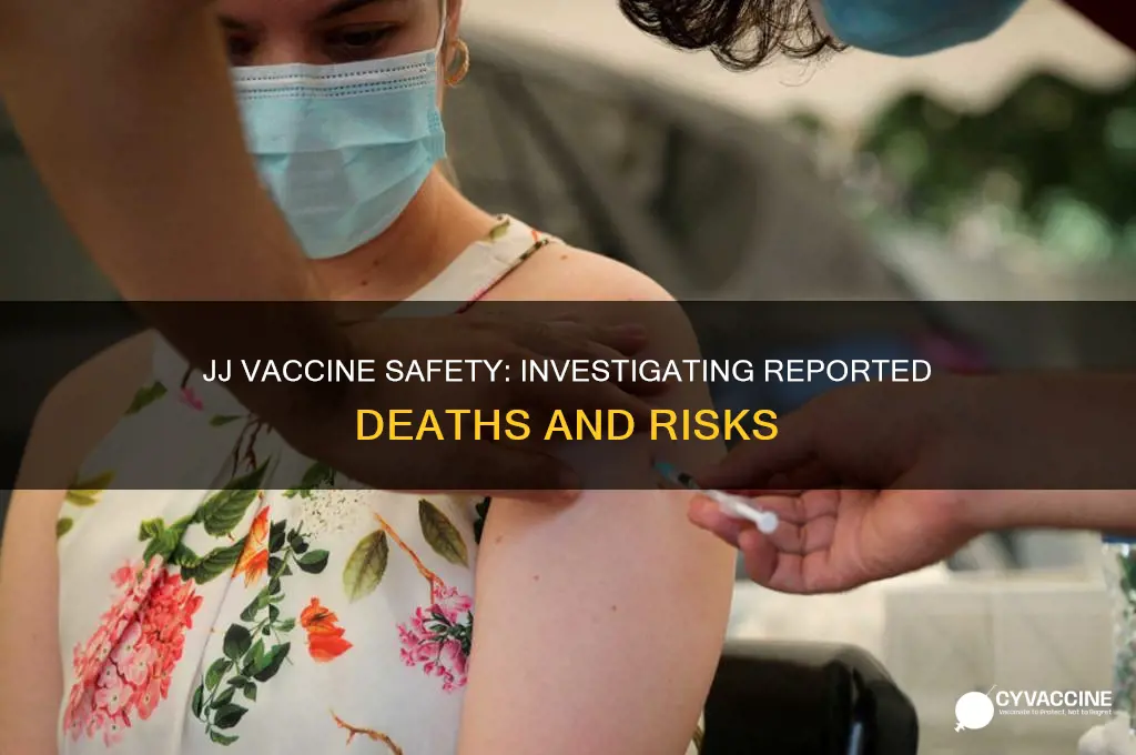 has anyone died from jj vaccine