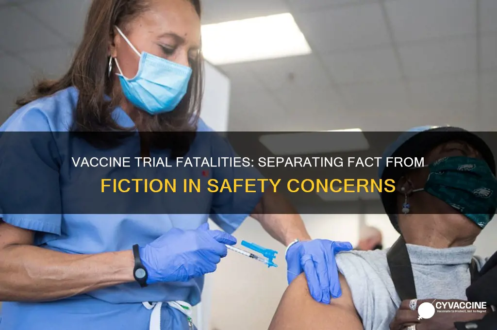 has anyone died from vaccine trials