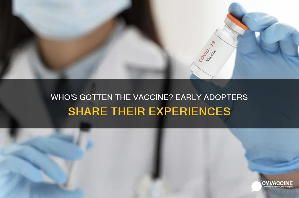 has anyone got the vaccine yet