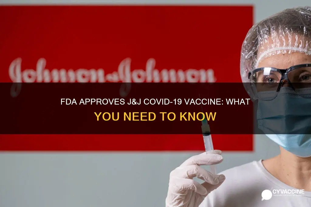 has fda approved j&j vaccine