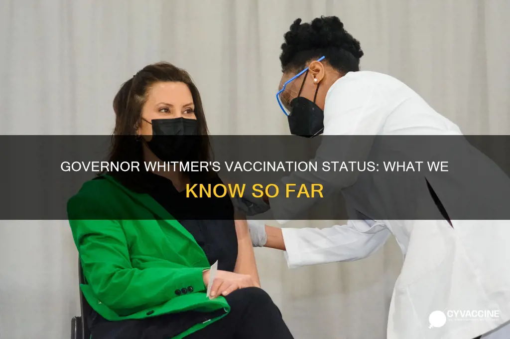 has governor whitmer been vaccinated yet