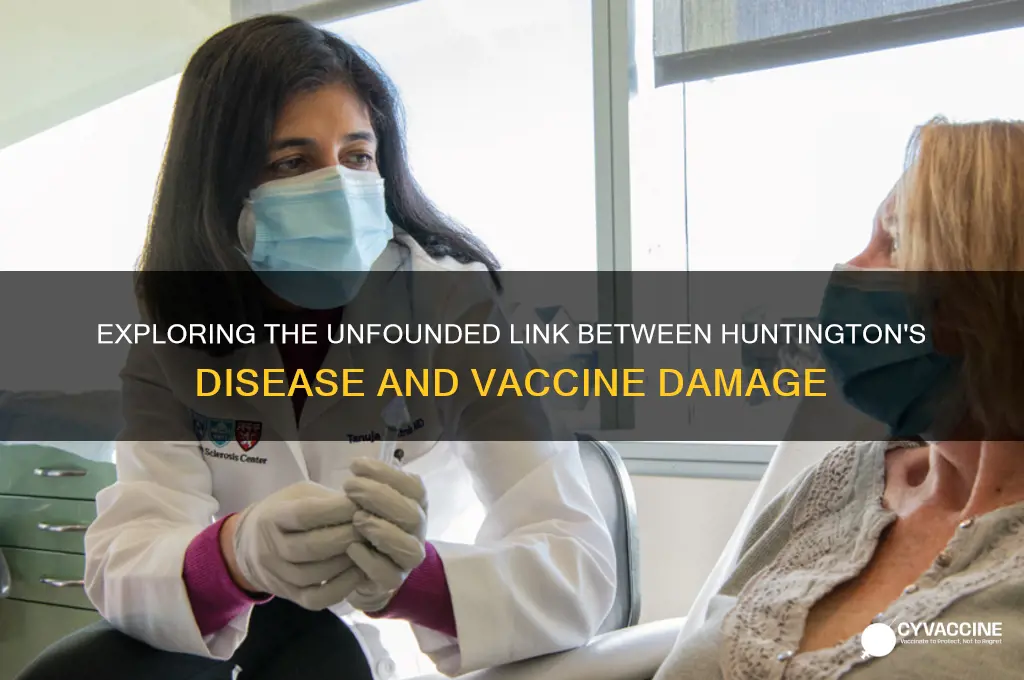 has huntingtons disease been linked to vaccine damage