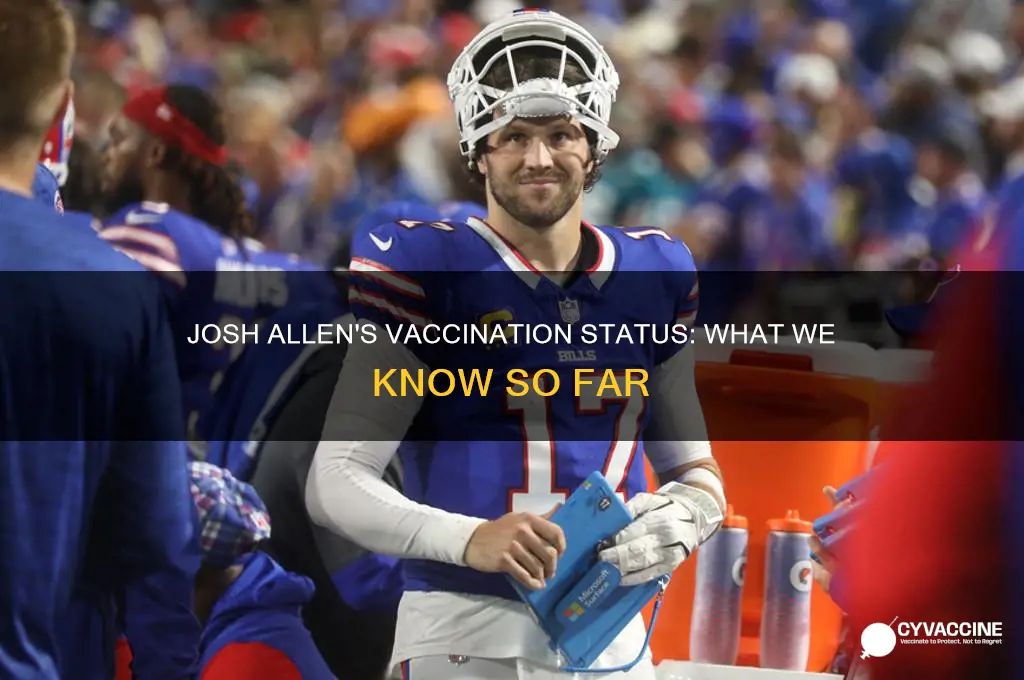 has josh allen been vaccinated yet