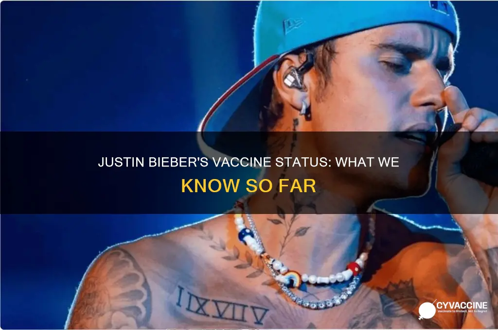 has justin bieber had the vaccine
