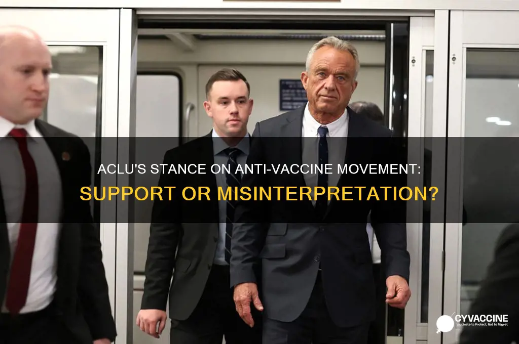 has the aclu supported the anti-vaccine movement