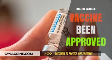 Is Janssen Vaccine Approved? Latest Updates and Regulatory Status