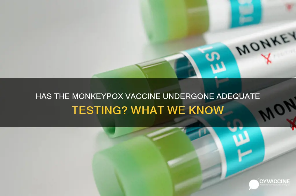 has the monkeypox vaccine been tested