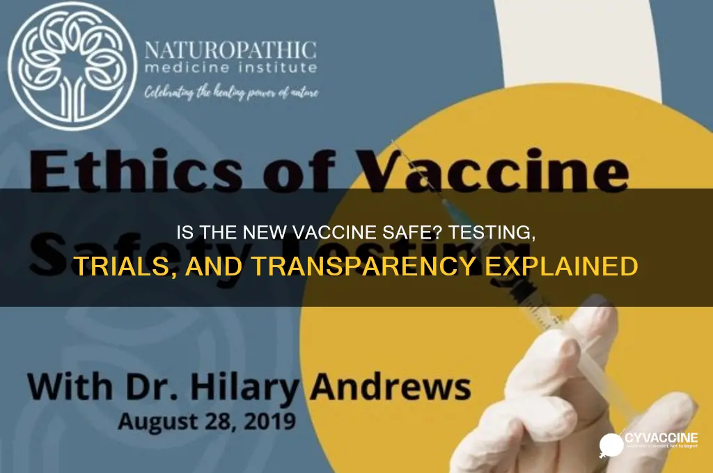 has the new vaccine been tested
