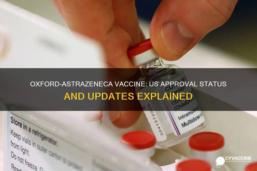 has the oxford vaccine been approved in the us