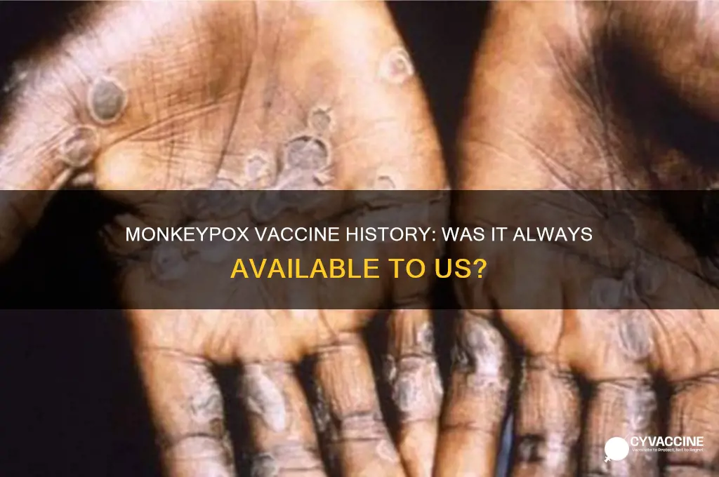 has there always been a monkey pox vaccine