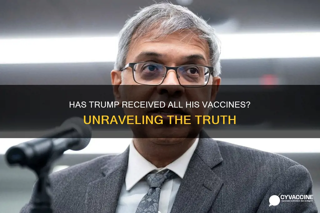 has trump gotten all his vaccines
