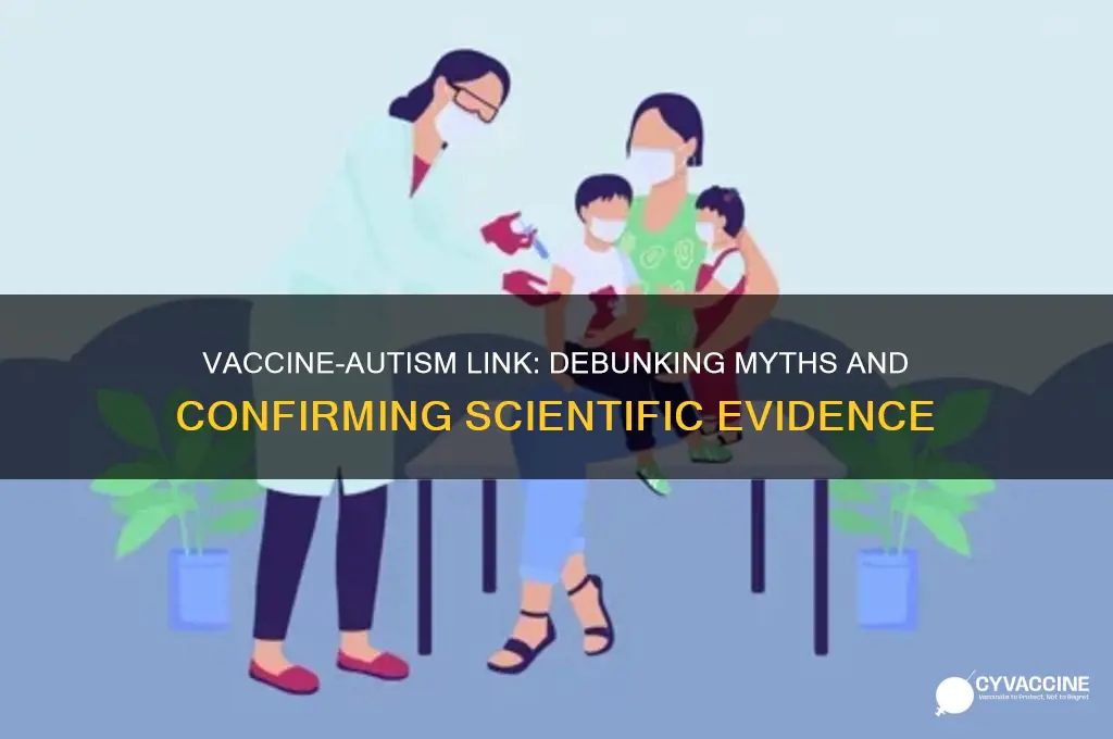 has vaccine autism link been confirmed