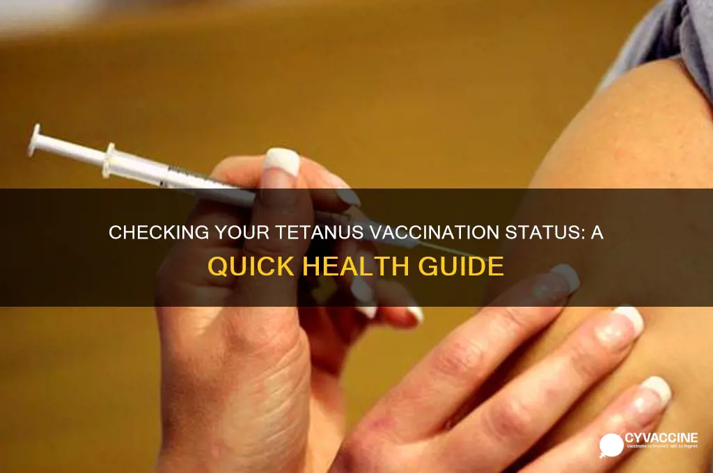 have i been vaccinated against tetanus