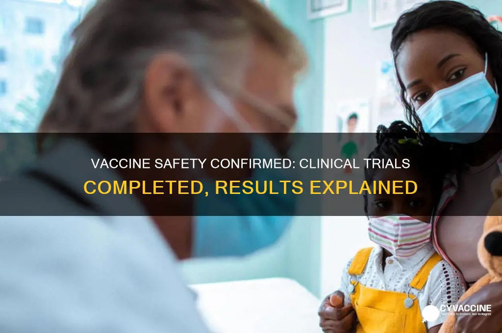 have the vaccines passed clinical trials