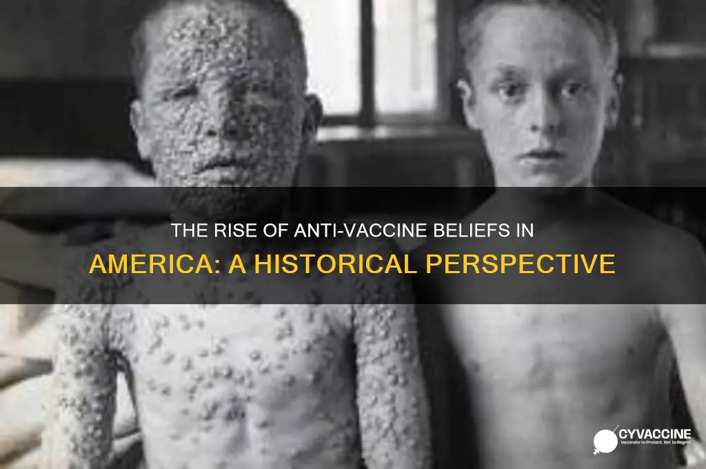 how anti-vaccine sentiment took hold in the united states