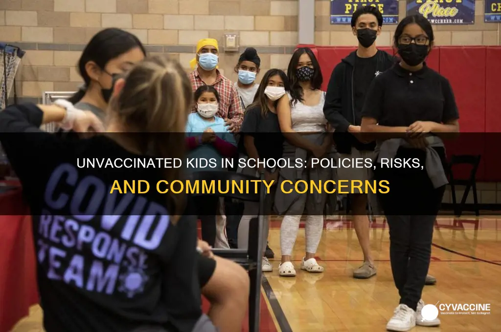 how are kids not vaccinated being allowed into schools