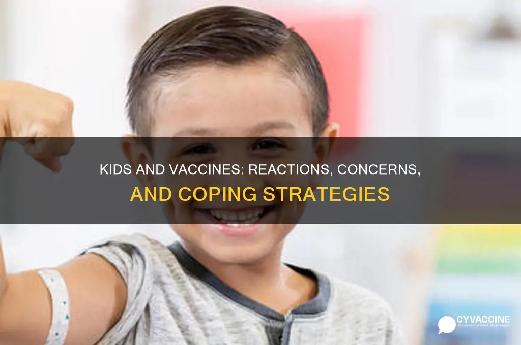 how are kids reacting to vaccine