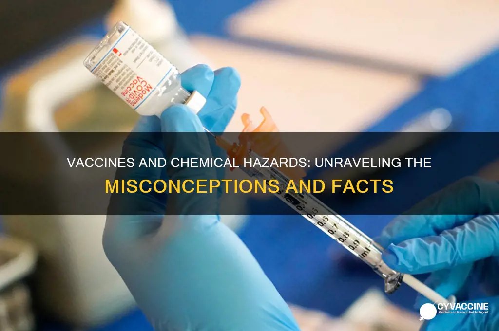 how are vaccines a chemical hazard