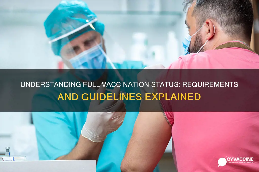 how are you considered fully vaccinated
