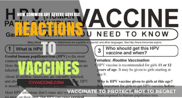 Understanding Severe Vaccine Reactions: Frequency, Risks, and Public Health Insights