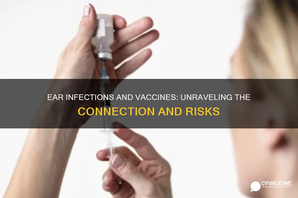 how common is an ear infection without vaccines