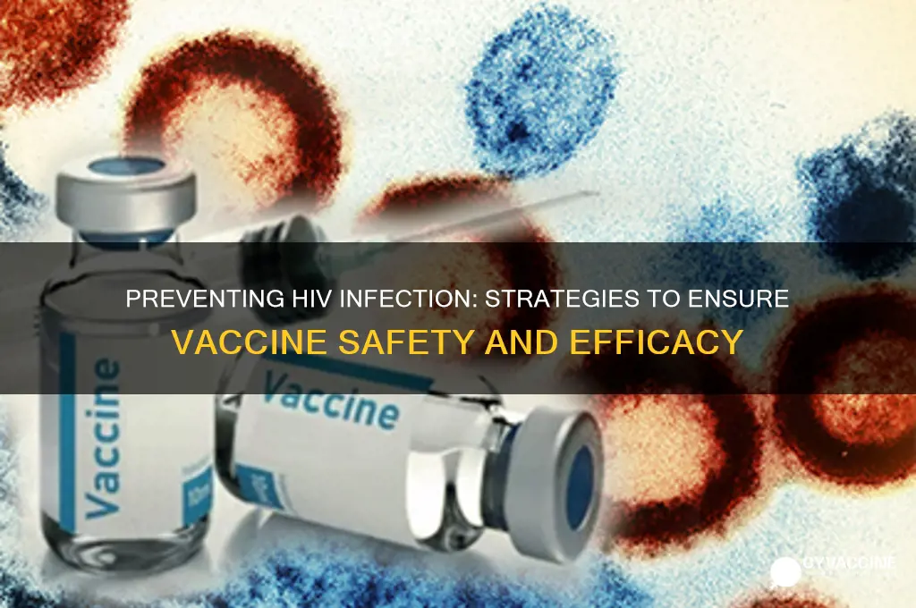 how could you prevent a vaccine from promoting hiv infection