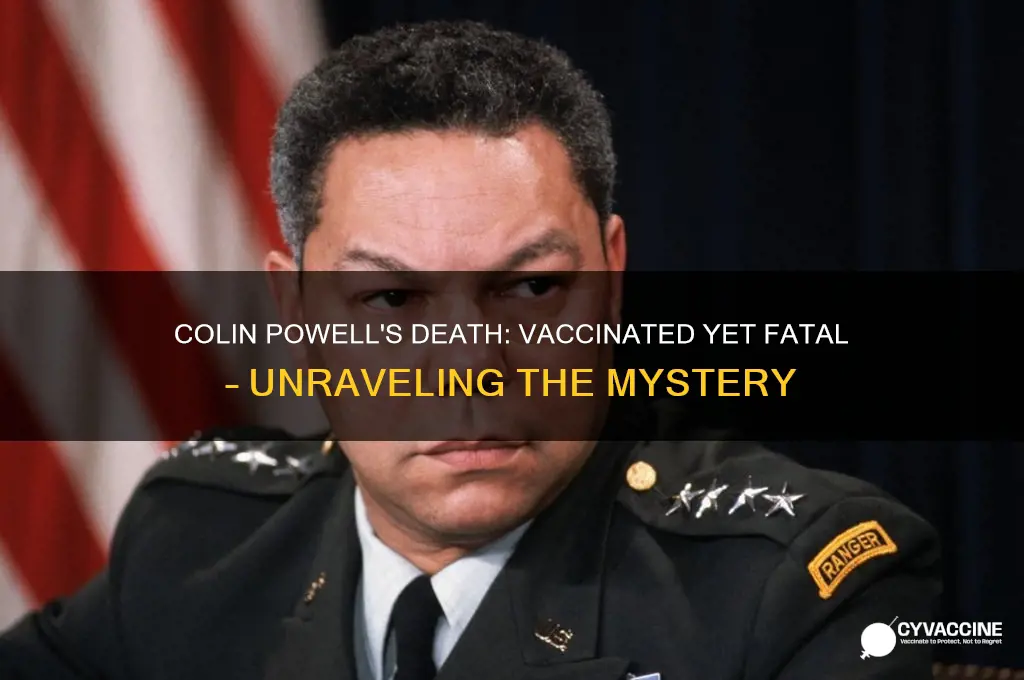 how did colin powell die if he was fully vaccinated