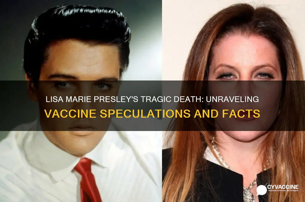 how did lisa marie die vaccine