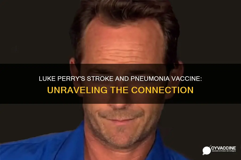 how did luke perry have a stroke pneumonia vaccine
