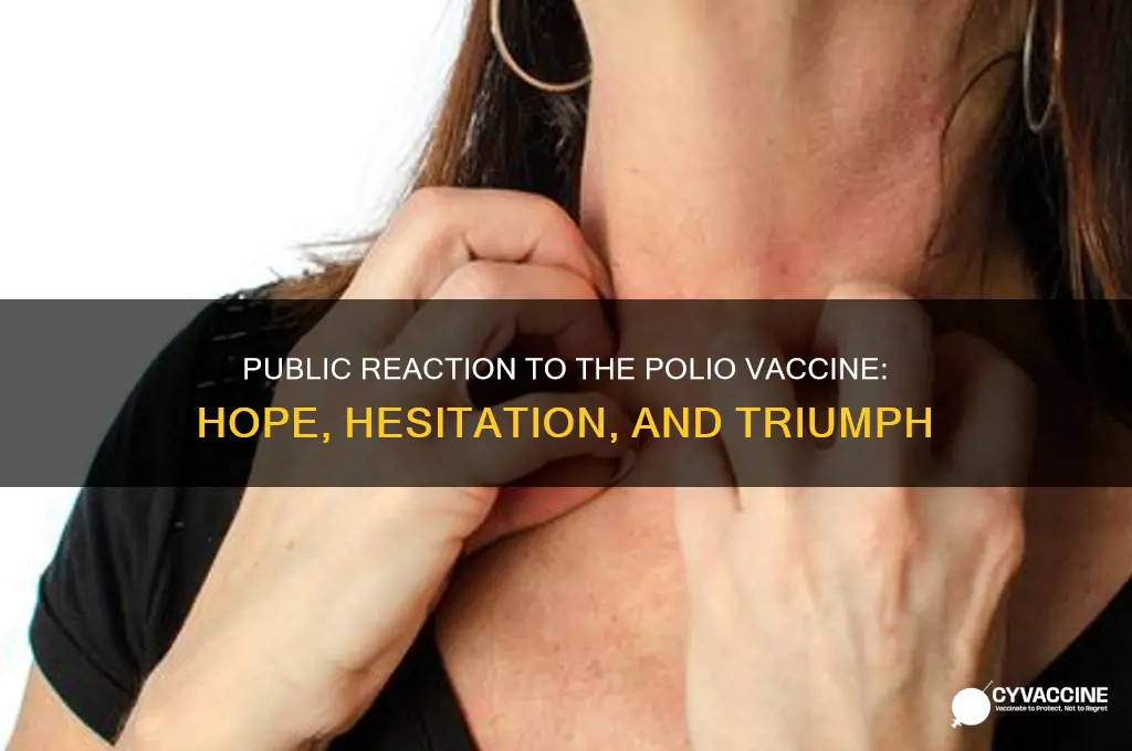 how did the public react to the polio vaccine