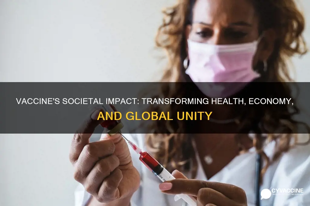 how did the vaccine impact society