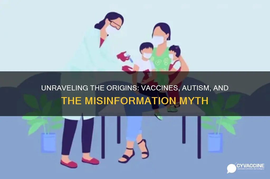 how did vaccines and autism start