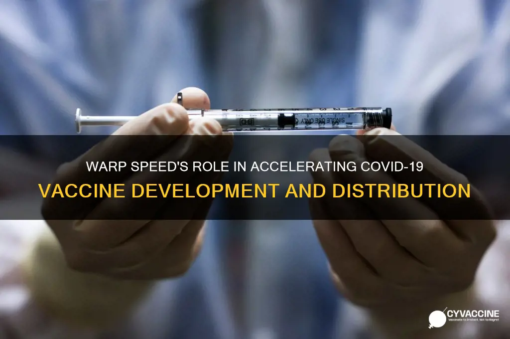 how did warp speed help vaccine