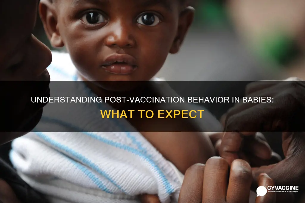 how do babies act after vaccines