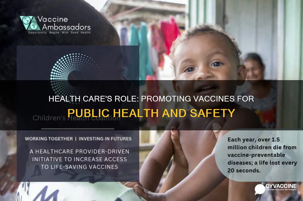 how do health care promote vaccines