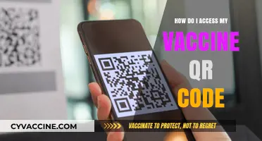 Accessing Your Vaccine QR Code: A Quick and Easy Guide