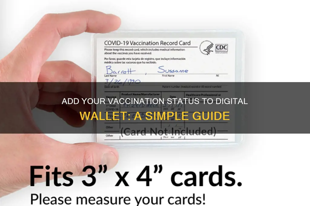 how do i add my vaccination status to my wallet